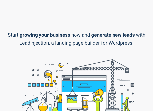 Start growing your business now and generate new leads with Leadinjection, a landing page builder for Wordpress.